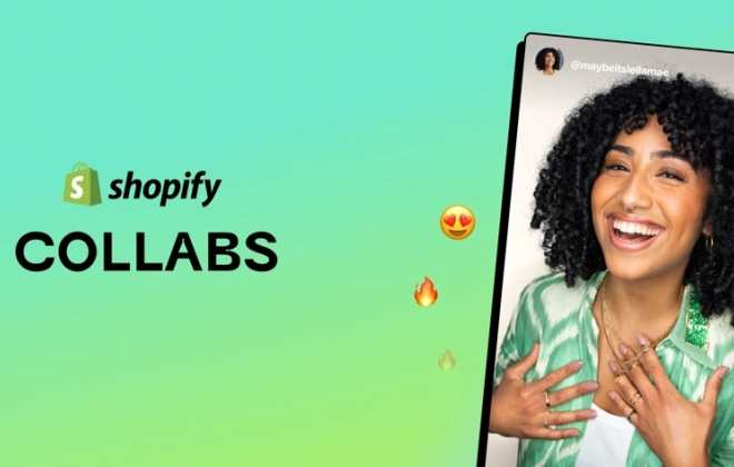 Shopify將推出新平臺“Shopify Collabs” 支持網紅帶貨